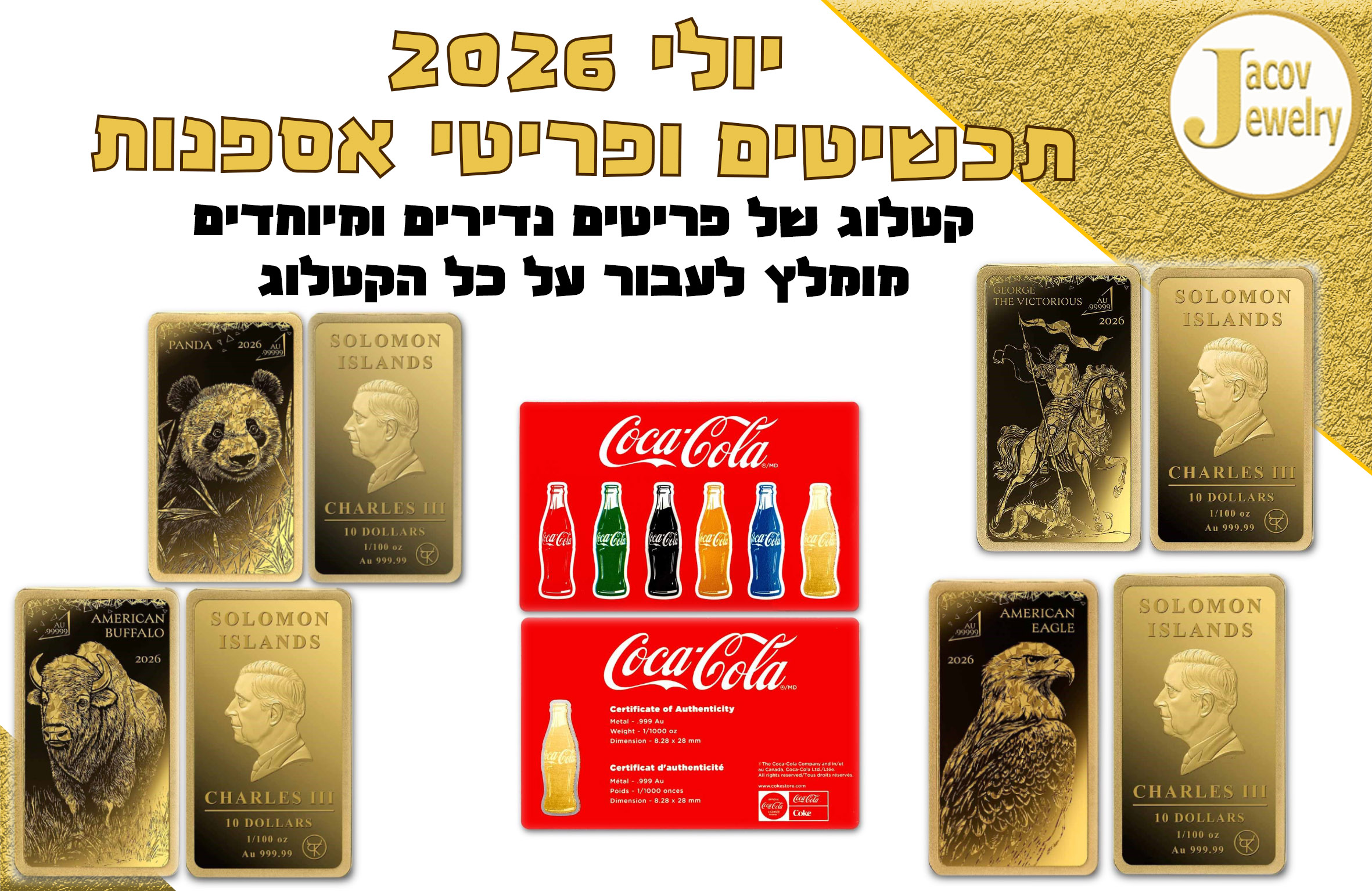 Jacov Jewelry | Auction 60 | Auction July 2026 LIMITED EDITION at Jacov's Jewelry Jewelry, collectibles, antiques, investment, art and more