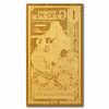 New Wyoming USA 1 Goldback Gold Note.... The note contains 999 pure gold, (24K) 
Country: USA Image - 1