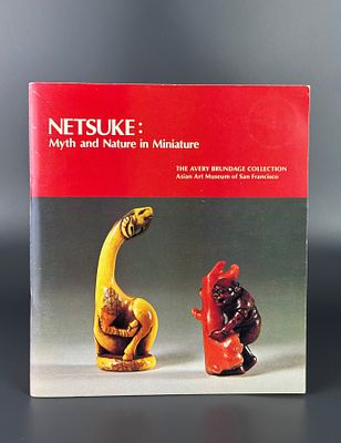 Книга Netsuke: Myth and Nature in Miniature. The Avery Brundage Collection. The Asian Art 