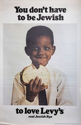 A LEVY'S RYE BREAD POSTER. American, c. 1970. Of An African American child. 45” x 29.5”.