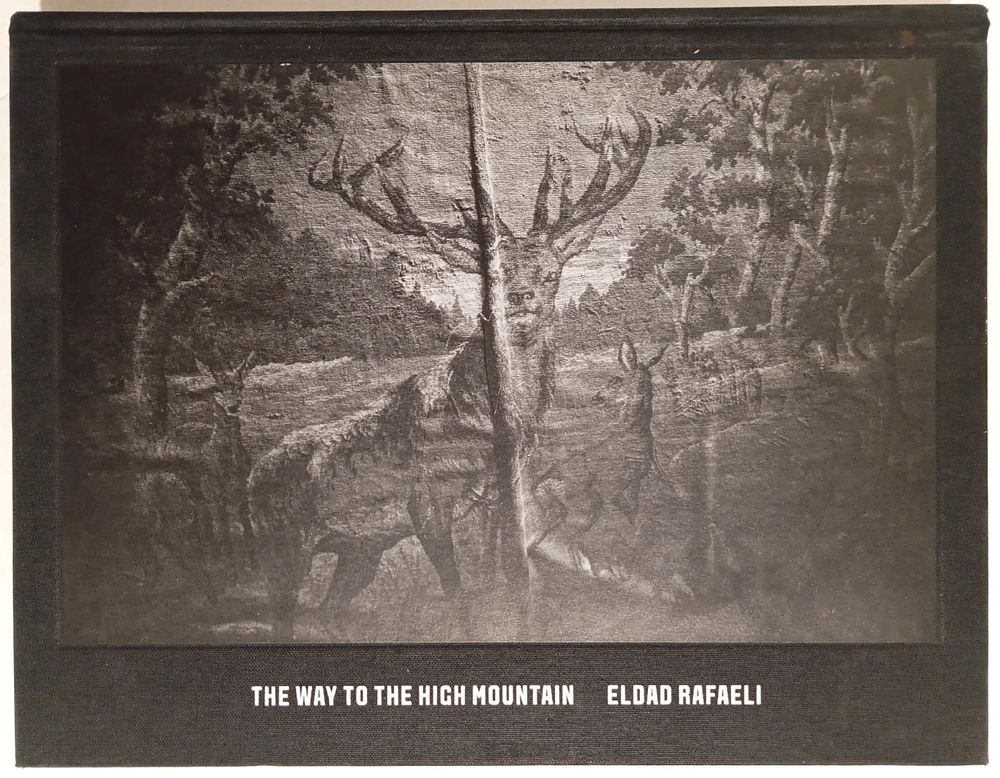 אלדד רפאלי, The Way to the High Mountain - אלבום עבודות כבד. ספר צילום ואמנות חזותית, מלווה 