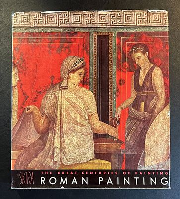 First Ed. ROMAN PAINTING by Amedeo Maiuri. First Edition of ROMAN PAINTING: The Great Centuries