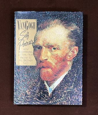 First Ed. VAN GOGH: SELF PORTRAITS by Pascal Bonafoux. First Edition of VAN GOGH: SELF PORTRAITS