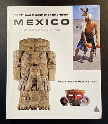 First Ed. NATIONAL MUSEUM OF ANTHROPOLOGY, MEXICO. First Edition NATIONAL MUSEUM OF ANTHROPOLOGY