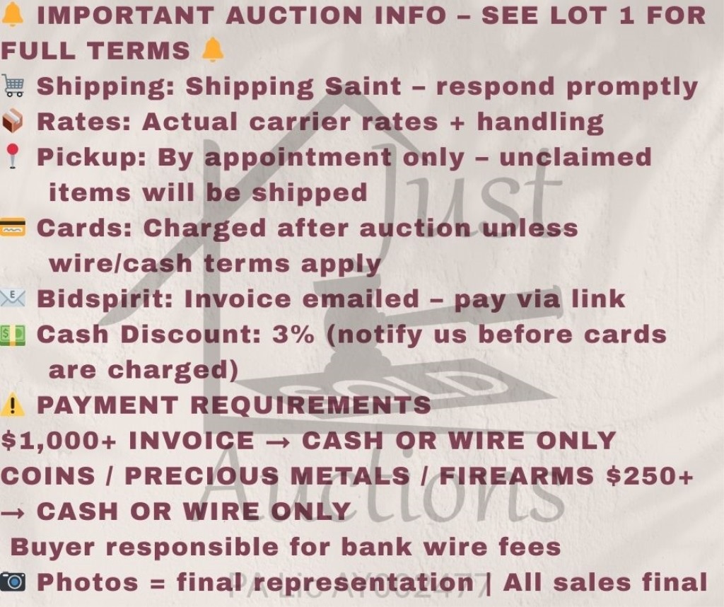 PLEASE READ-Important Auction Policies Welcome to Just Sold Auctions! Please review the following important policies, as they govern all asp