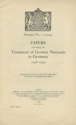 Report on Nazi Crimes in Germany – London, 1939. Papers concerning the Treatment of German 