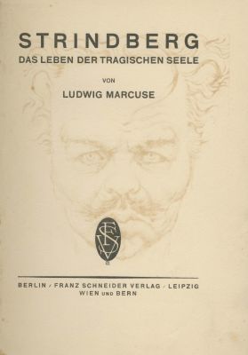 Monograph on the Life and Work of August Strindberg, by Ludwig Marcuse – Berlin, 1922 – Etching 