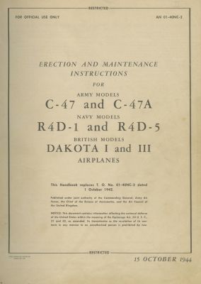 WWII Military Instruction Book – Erection and Maintenance of Dakota Aircrafts – USA, 1944-1945. T 