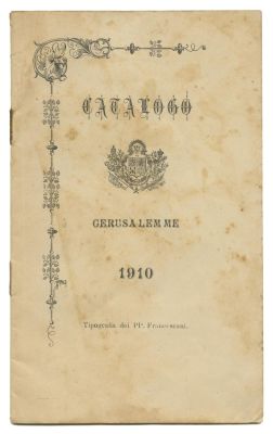The Franciscan Printing Press, Jerusalem – Publications Catalogue, 1910. Catalogo Gerusalemme 