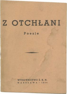 "From the Abyss" – Collection of Resistance Poems Written under Nazi Occupation, Published by 