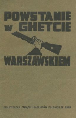 "The Warsaw Ghetto Uprising" by Bernard Mark – Moscow, 1944 – Cover Design by Mieczysław Berman. 
