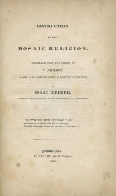 Instruction in the Mosaic Religion Translated by Isaac Leeser – Fundaments of Judaism – 