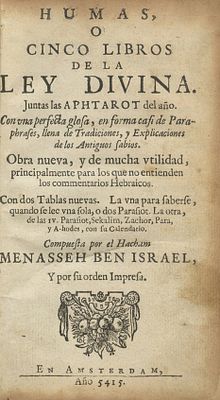 Five Books of the Torah and Haftarot in Spanish – Menasseh Ben Israel – Amsterdam, 1654-1655. Hum 