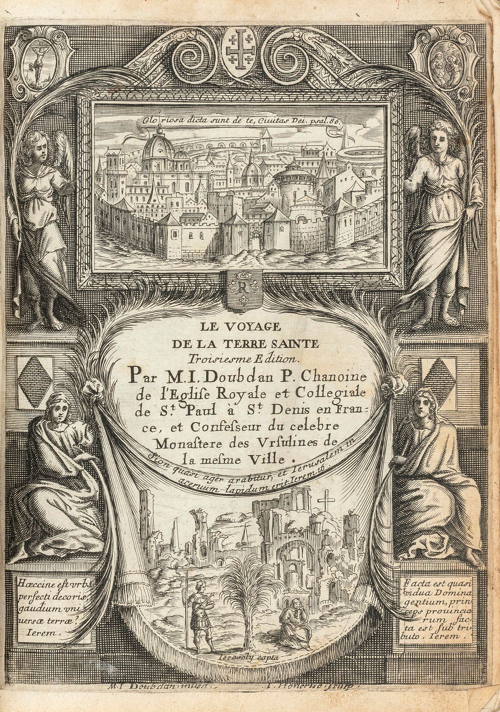 Le Voyage de la Terre-Sainte – Jean Doubdan – Paris, 1666 – Map of Jerusalem and Additional 