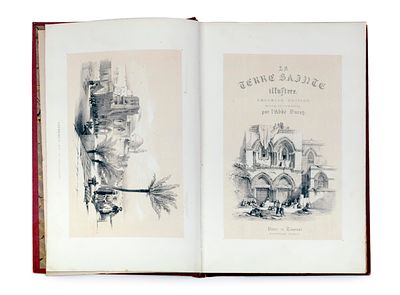 La Terre Sainte Illustrée – Description of the Holy Land and the Sacred Sites, with 