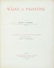 enry Harper – Three Travelogues to the Holy Land – London, 1881-1901 – First Editions, with Image - 4
