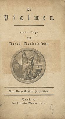 Moses Mendelssohn – Translation of the Book of Psalms – Berlin, 1783 – First Edition. The 
