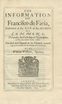 The Information of Francisco de Faria – Testimony Delivered in the British House of Commons 