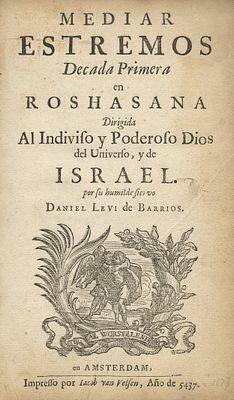 Mediar Estremos – אמשטרדם, תל"ז, 1677 – חיבור לראש השנה מאת דניאל לוי דה באריוס – נדיר. Mediar 
