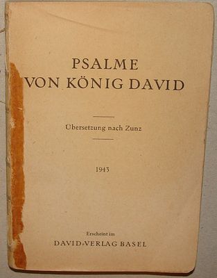 ספר תהלים פורמט קטן, עברית - גרמנית. באזל, 1943
. ללא כריכה. 12 ס"מ. 108+126 עמ'