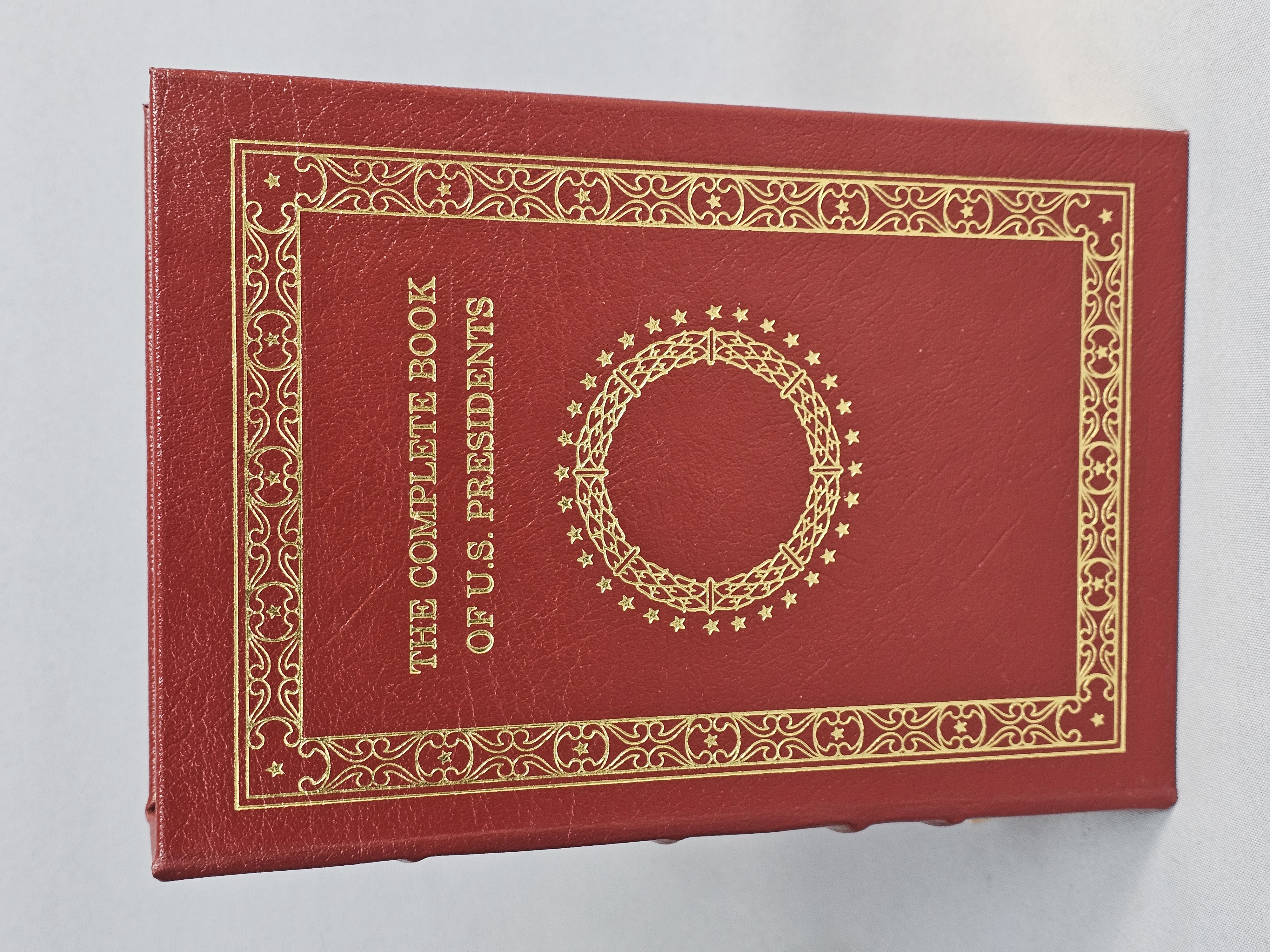 DeGregorio Complete Book of U.S. Presidents Easton 2006