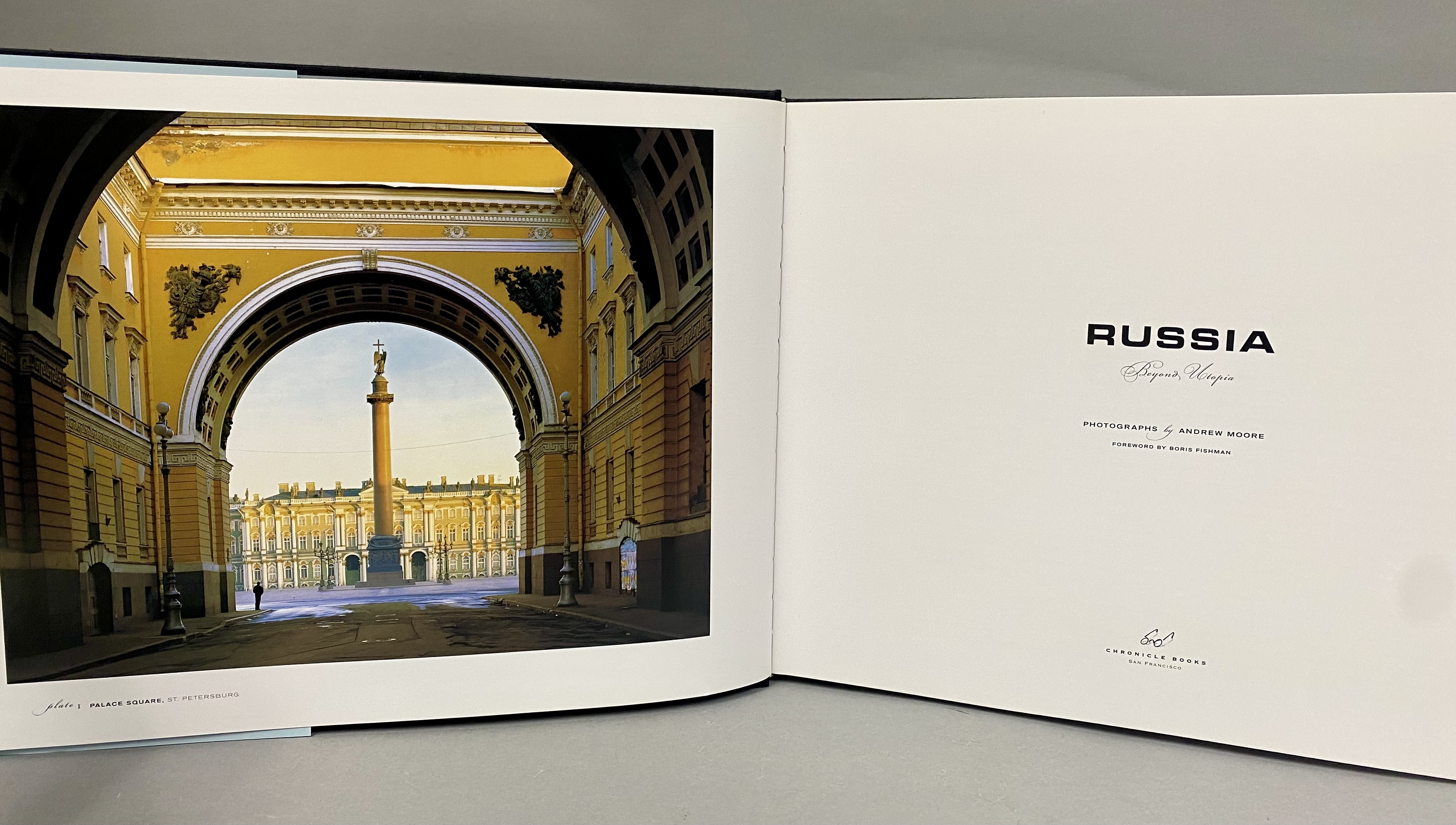 Moore. Russia: Beyond Utopia. 2005. (DJ)