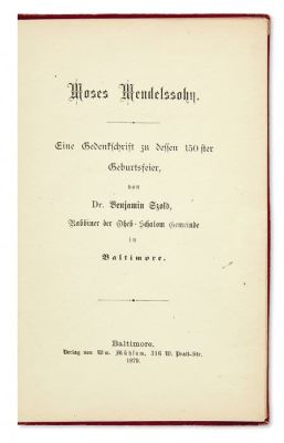 (AMERICAN JUDAICA).Benjamin Szold. Moses Mendelssohn: Eine Gedenkschrift zu dessen 150ster 