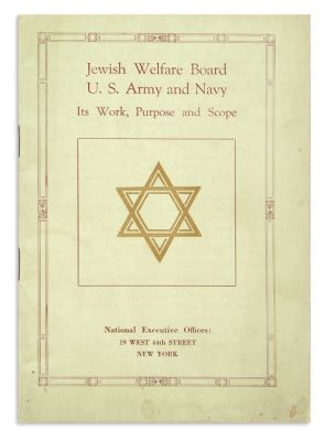 (AMERICAN JUDAICA).Jewish Welfare Board, U.S. Army and Navy: Its Work, Purpose, and Scope. 