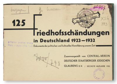 (ANTISEMITICA).125 Friedhofssch&auml;ndungen in Deutschland 1923-1932: Dokumente der politischen und 