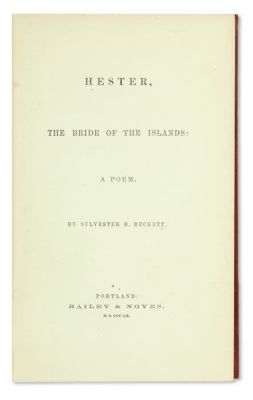 (AMERICAN JUDAICA)
Sylvester B. Beckett. Hester, The Bride of the Islands: A Poem. FIRST 