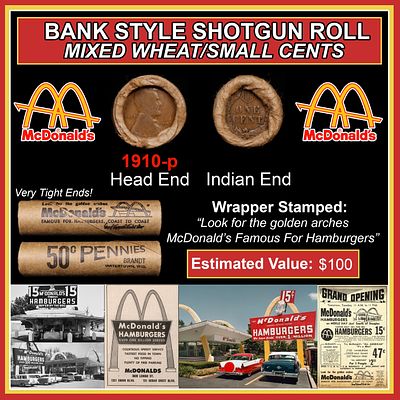 Lincoln Wheat Cent 1c Mixed Roll Orig Brandt McDonalds Wrapper, 1910-p end, Indian other end. 