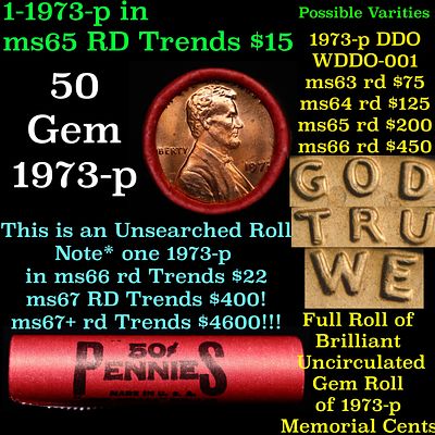 BU Shotgun Lincoln 1c roll, 1973-p 50 pcs Bank Wrapper 50c. A terrific Shotgun roll of Lincoln 