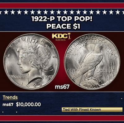 1922-p Peace Dollar TOP POP! $1 ms67 SEGS. 1922-p TOP POP! Peace Dollar $1 ms67 SEGS.