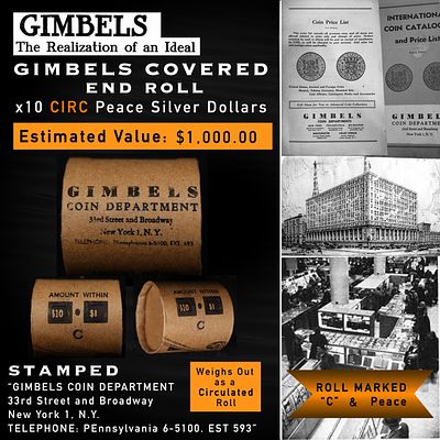 AN- GIMBLES RARE 10 Coin Peace Silver Dollar Roll Circ C. Up For Auction is a 155- GIMBLES RARE 