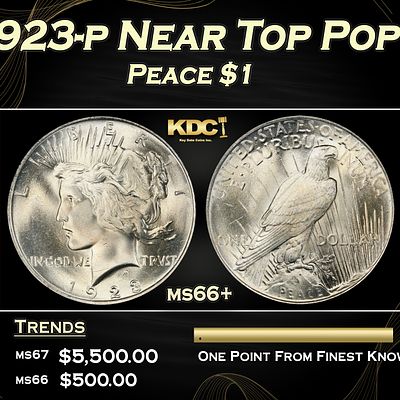 1923-p Peace Dollar Near Top Pop $1 ms66+ SEGS. 1923-p Near Top Pop Peace Dollar $1 ms66+ SEGS.