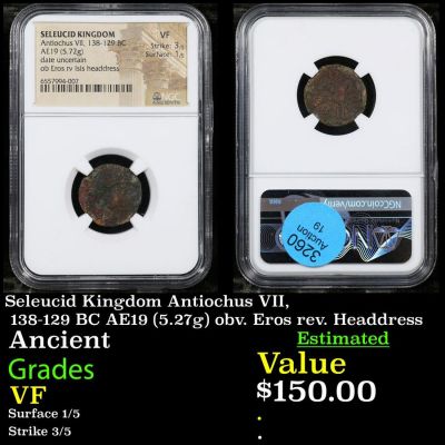 NGC Seleucid Kingdom Antiochus VII, 138-129 BC AE19 (5.27g) obv. Eros rev. Headdress Graded VF