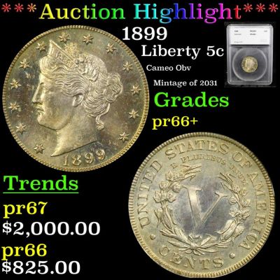 Proof ***Auction Highlight*** 1899 Liberty Nickel 5c. ***Auction Highlight*** 1899 Liberty 