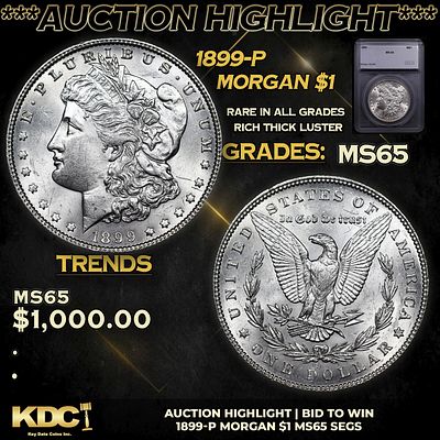 ***Auction Highlight*** 1899-p Morgan Dollar 1 ms65 SEGS (fc). ***Auction Highlight*** 1899-p 