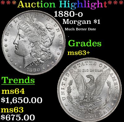 ***Major Highlight*** 1880-o Morgan Dollar $1 ms63+ SEGS (fc). ***Major Highlight*** 1880-o 