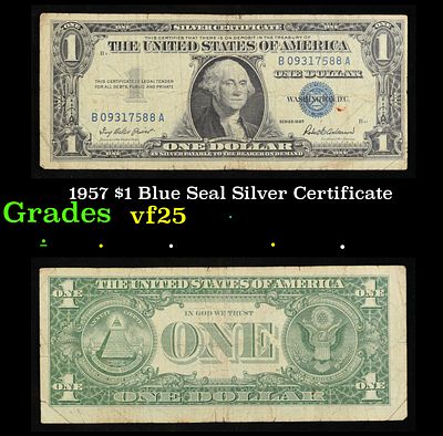 1957 $1 Blue Seal Silver Certificate Grades vf+. FR-1619 Priest-Anderson Silver Certificates 