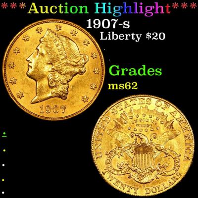 ***Auction Highlight*** 1907 Gold Liberty Double Eagle $20 Grades Select Unc (fc). ***Auction