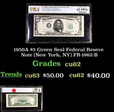 PCGS 1950A $5 Green Seal Federal Reseve Note (New York, NY) FR-1962-B Graded cu62 By PCGS.