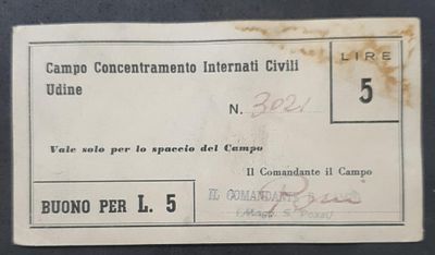 שטר כסף (בונו) של 5 לירות איטלקיות. 
השטר שימש במחנה הריכוז לאזרחים עצורים באודינה, איטליה 