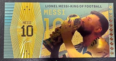 Lionel Messi – “King of Football” World Champion Collectible Fantasy Banknote. An impressive 