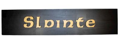 Irish raised letter pub sign "Slainte" (Gaelic for Cheers). Irish pub sign with raised letters 