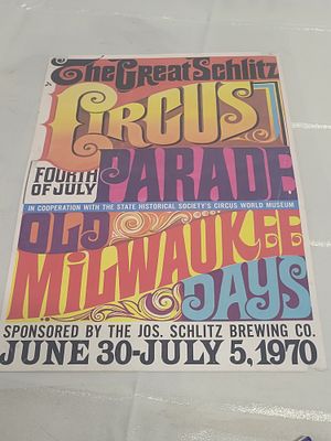 rare Schlitz beer circus poster old Milwaukee. Joe Schlitz brewing &amp; historical society 