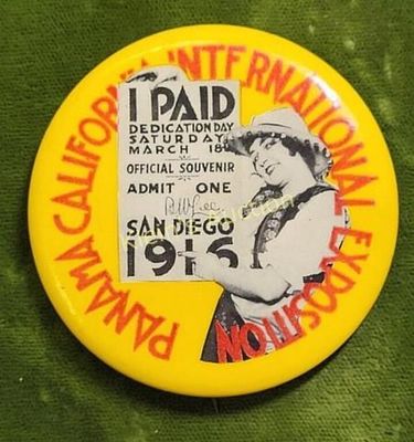 1916 Panama California expo button souvenir. by western badge & button co 56mm wide in gabulous 