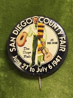 1947 san diego cty fair pinback button exc!. 40.mm wide in fabulous high grade conditon! by gren 