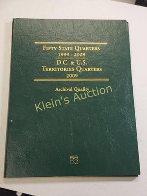 fifty state quarter 1999-2008 dc & US 2009 archival quality album full 56 quarters total appear 