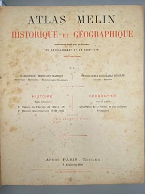 Атлас Мелена. Исторический и географический
[Atlas Melin. Historique et géographique] 